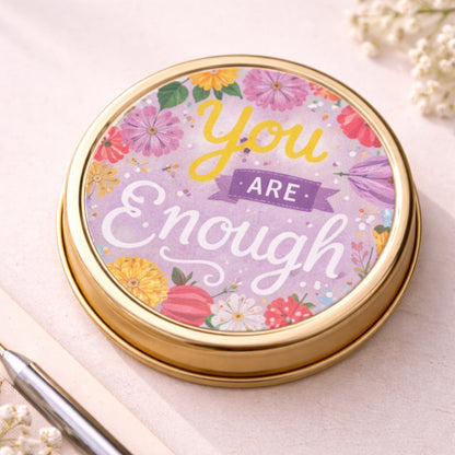 You are Enough-Lavender Scented Travel Tin Candle