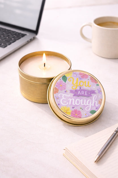 You are Enough-Lavender Scented Travel Tin Candle